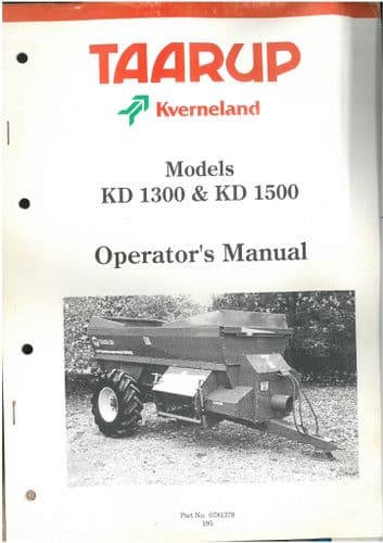Taarup Kverneland KD1300 & KD1500 Operators Manual - KD 1300 1500