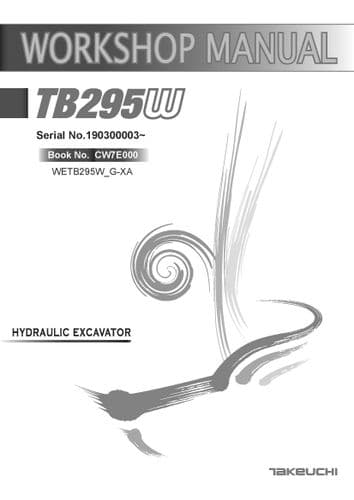 Takeuchi Excavator TB295W Workshop Service Repair Manual