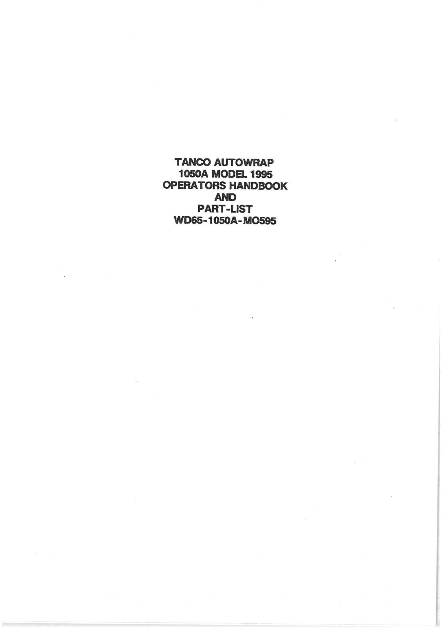 Tanco Autowrap Bale Wrapper 1050A Operators Manual and Spare Parts List