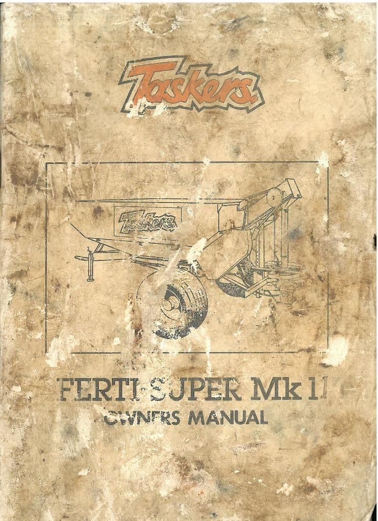 Taskers Ferti-Super Mk.I Fertilizer Spreader Operators Manual