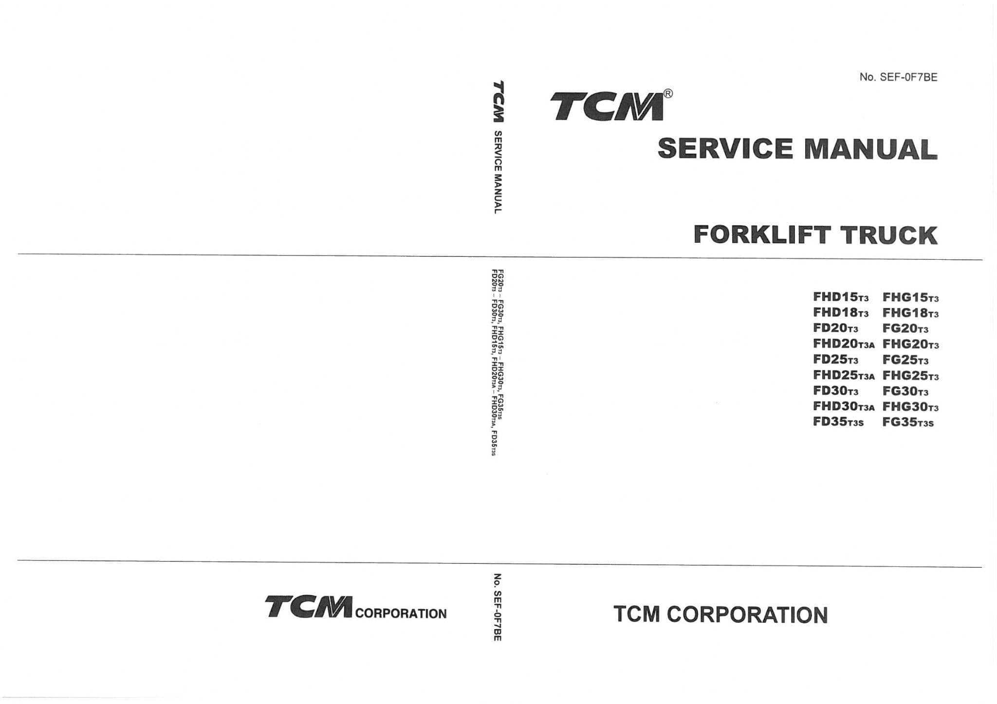 TCM Forklift Truck FHD15T3 FHD18T3 FD20T3 FHD20T3A FD25T3 FHD25T3A FD30T3 FHD30T3A FD35T3S Workshop