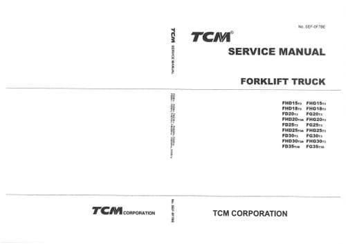 TCM Forklift Truck FHD15T3 FHD18T3 FD20T3 FHD20T3A FD25T3 FHD25T3A FD30T3 FHD30T3A FD35T3S Workshop
