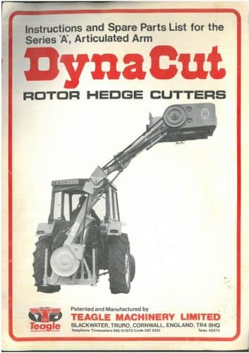 Teagle Dyna Cut Rotor Hedge Cutters Series A Operators Manual and Parts List