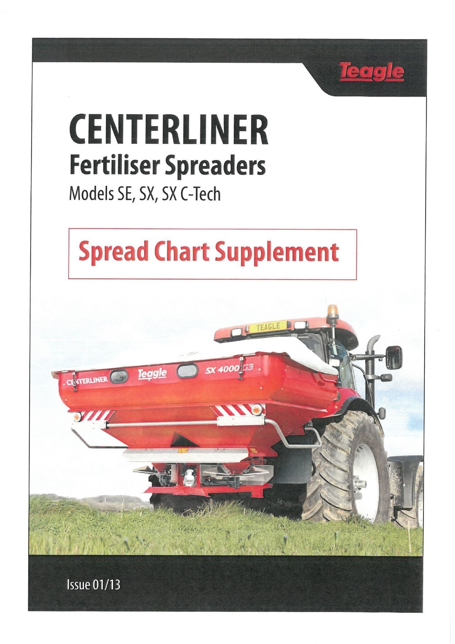 Teagle Fertiliser Spreader Centerliner Model SE, SX, SXC-Tech Spreading Charts