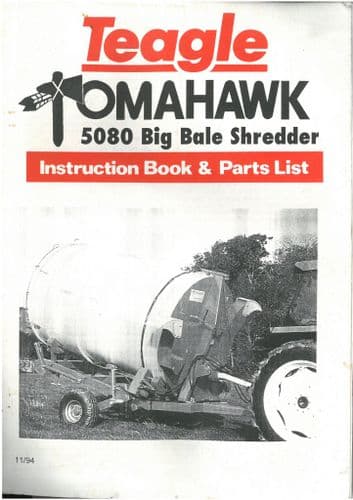 Teagle Tomahawk 5080 Straw Shredder Operators Manual with Parts List