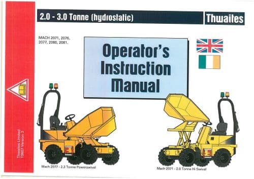 Thwaites Dumper 2 & 3 Tonne Hydrostatic Mach 2071 2076 2077 20808 2081 Operators Manual
