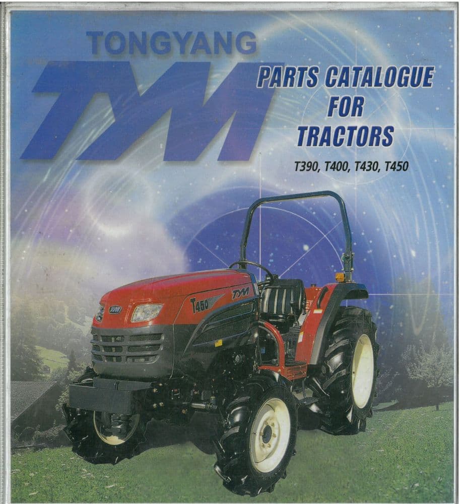 TYM Tractor T390 T400 T430 T450 Parts Manual