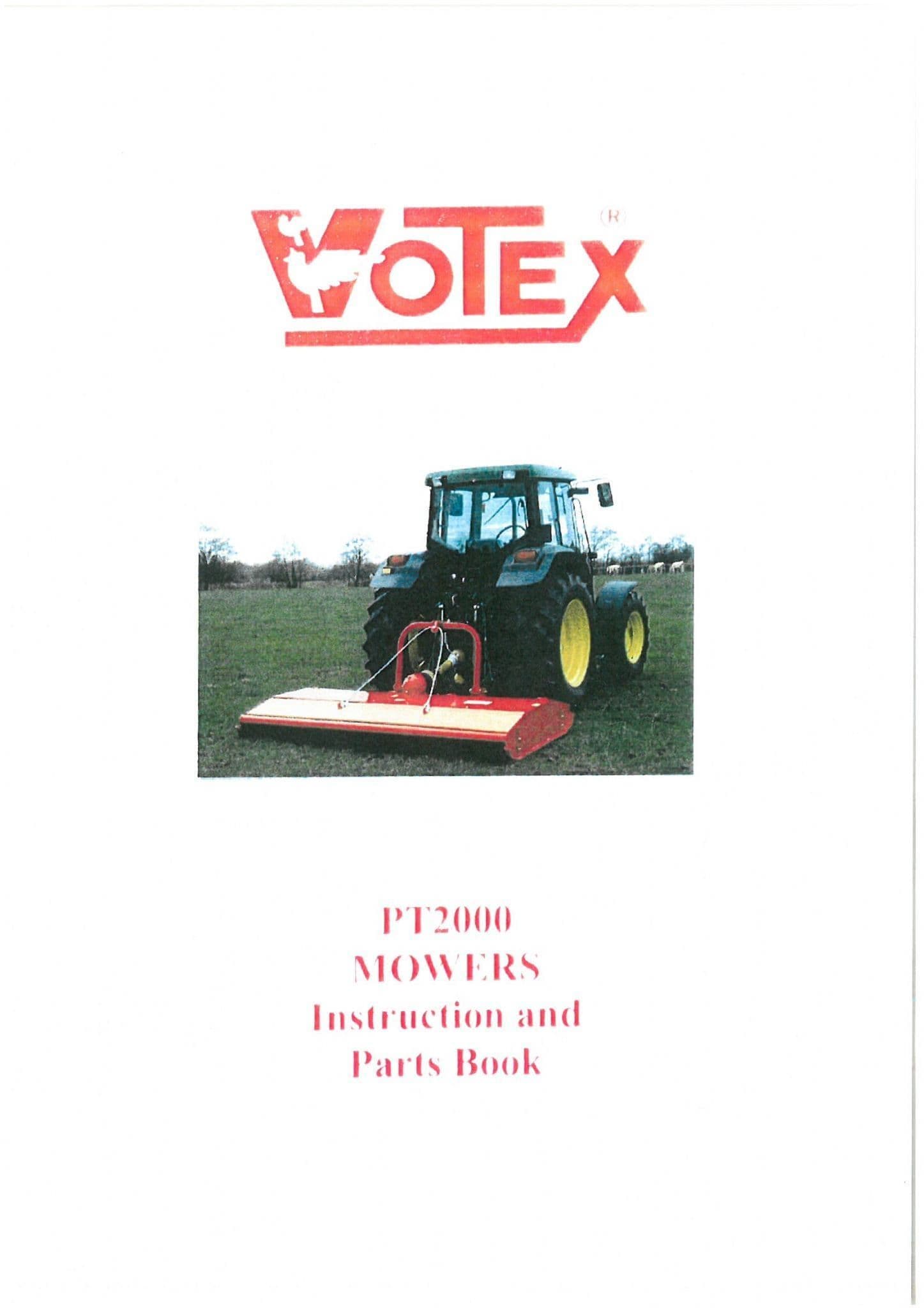 Votex Mower Pasture Topper PT2000 Opertotrs Manual and Spare Parts List
