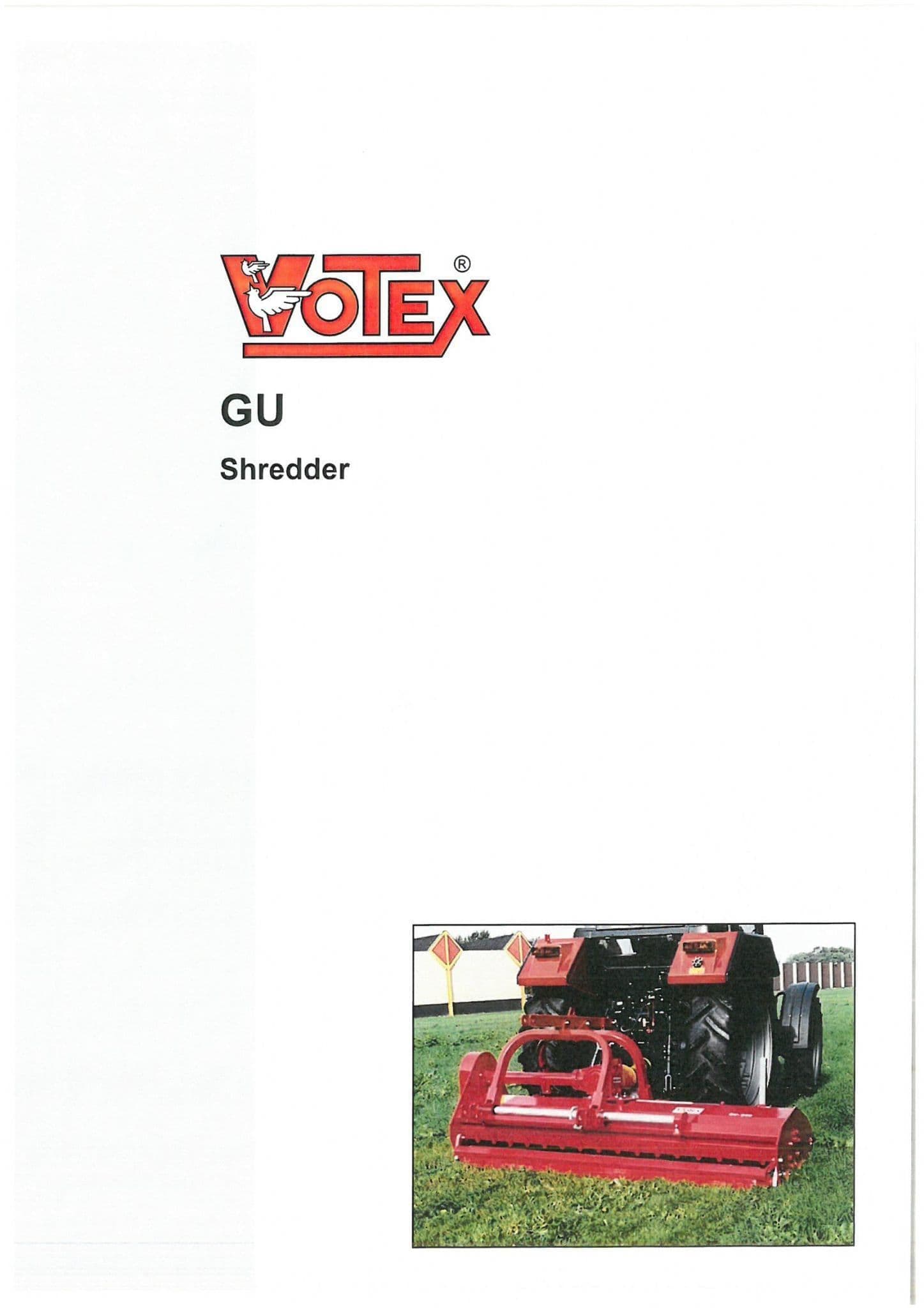 Votex Shredder GU Operators Manual and Spare Parts List
