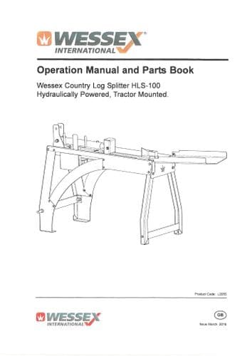 Wessex International Country Log Splitter Tractor Mounted HLS100 Operators and Parts Manual