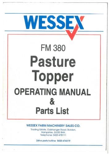 Wessex Pasture Topper FM380 Operators Manual with Parts List FM 380