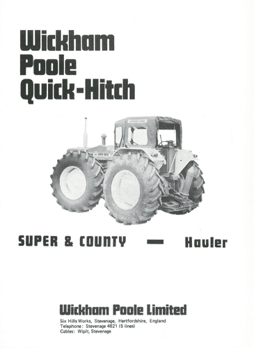 Wickham Poole Quick-Hitch Super and County 6 Hauler Unit Parts Manual