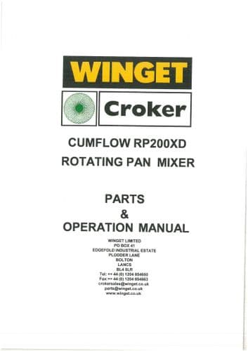 Winget Crocker Rotating Pan Mixer Cumflow RP200XD Operators Manual and Spare Parts List