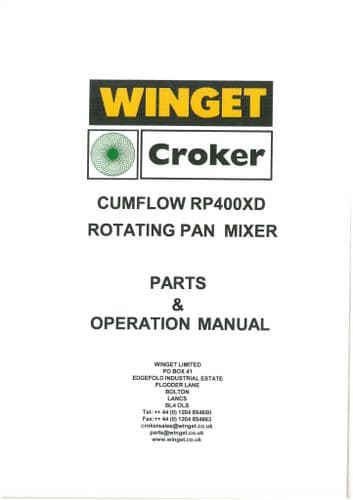 Winget Crocker Rotating Pan Mixer Cumflow RP400XD Operators Manual and Spare Parts List