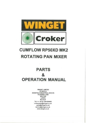 Winget Crocker Rotating Pan Mixer Cumflow RP50XD MK2 MKII Operators Manual and Spare Parts List