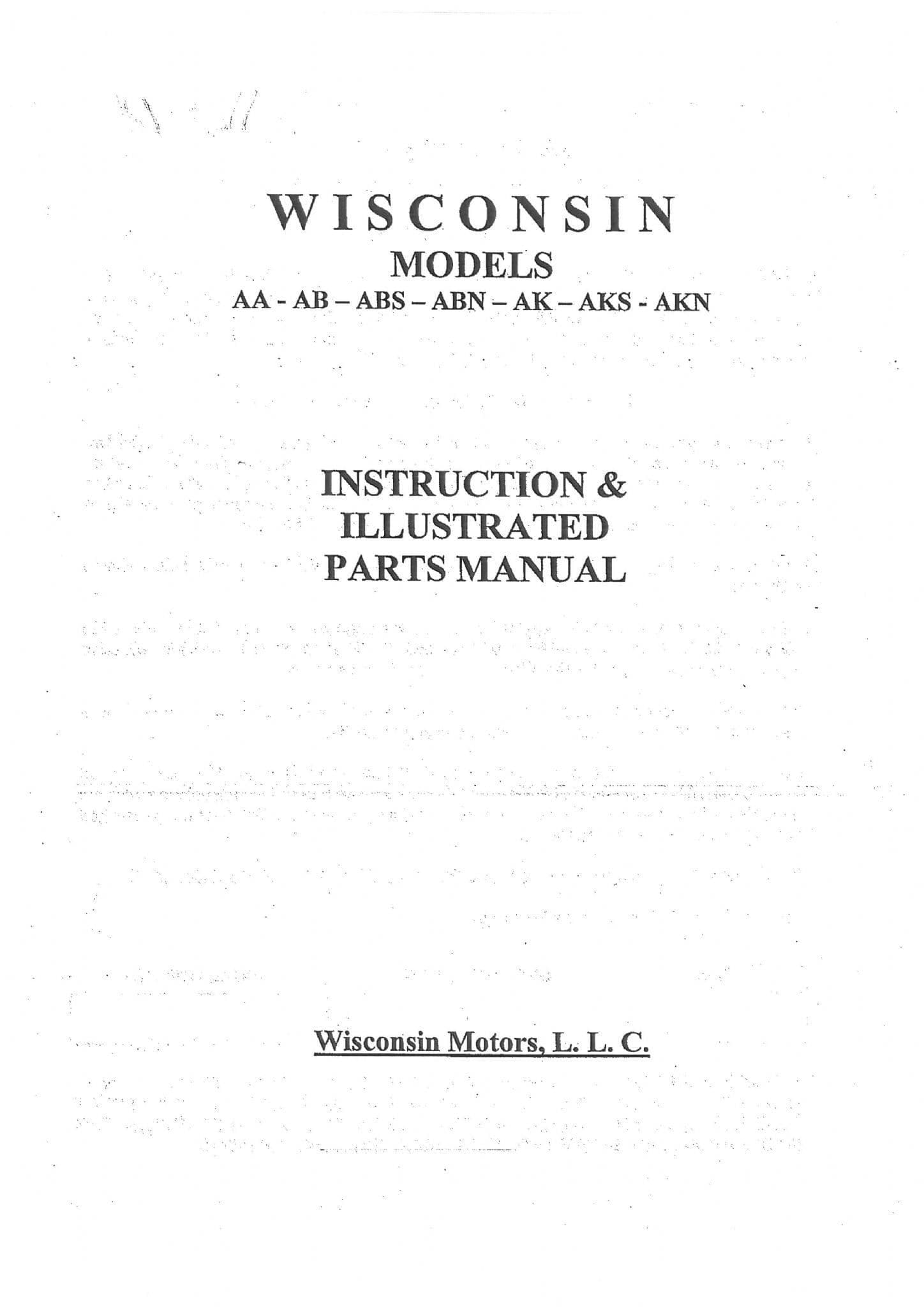 Wisconsin Diesel Engine Model AA AB ABS ABN AK AKS AKN Operators Manual ...