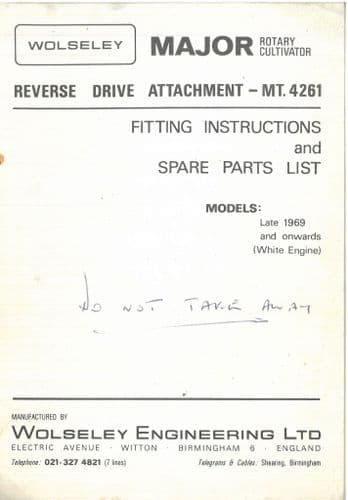 Wolseley Rotary Cultivator Major  Reverse Drive Attachment Operators Manual and Parts List