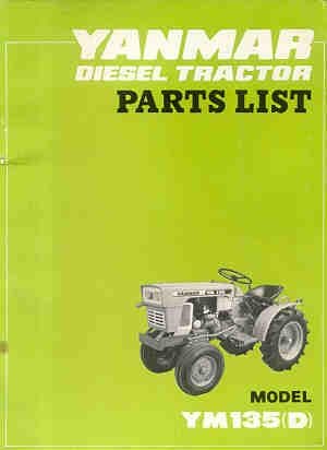 Yanmar Tractor YM135 YM135D Parts Manual