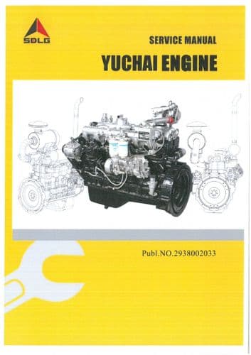 Yuchai Engine YC4108G YC4D80-T20 YC4A105Z-T20 YC6J125Z YC6J125Z YC6M220Z-T20 Workshop Manual