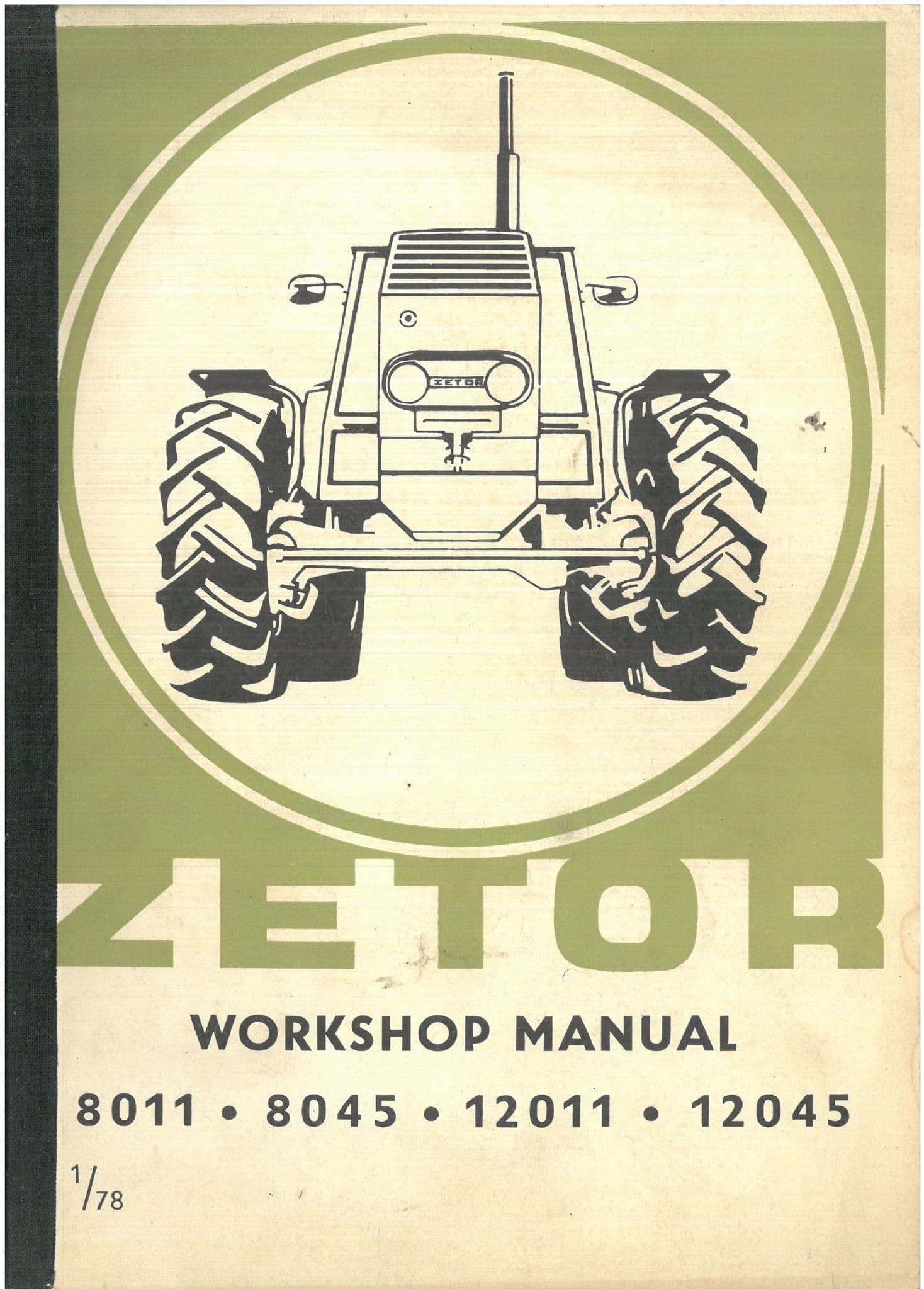 Zetor 8011 8045 12011 12045 (1978) Workshop Manual