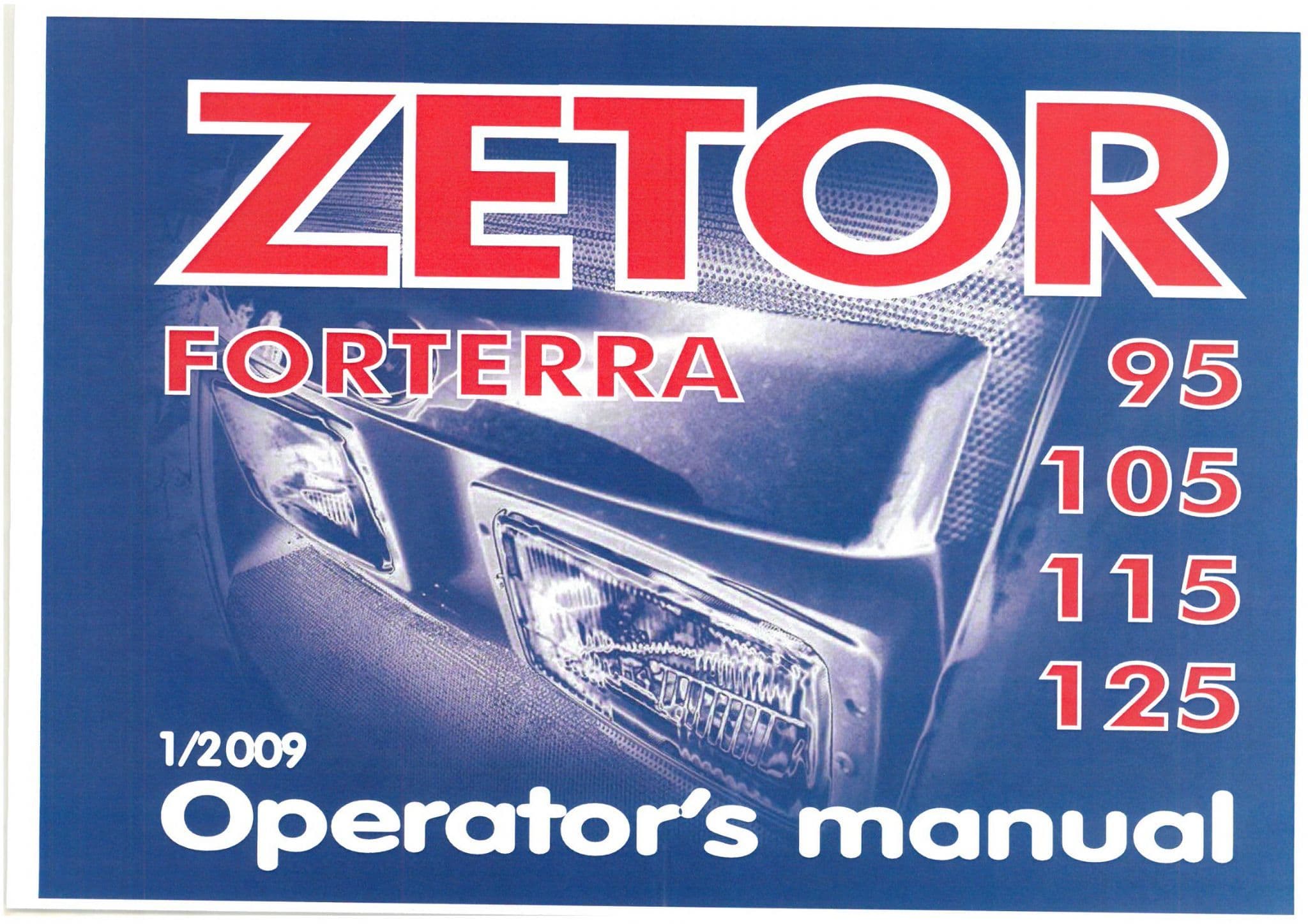 Zetor Tractor Forterra 95 105 115 125 Operators Manual