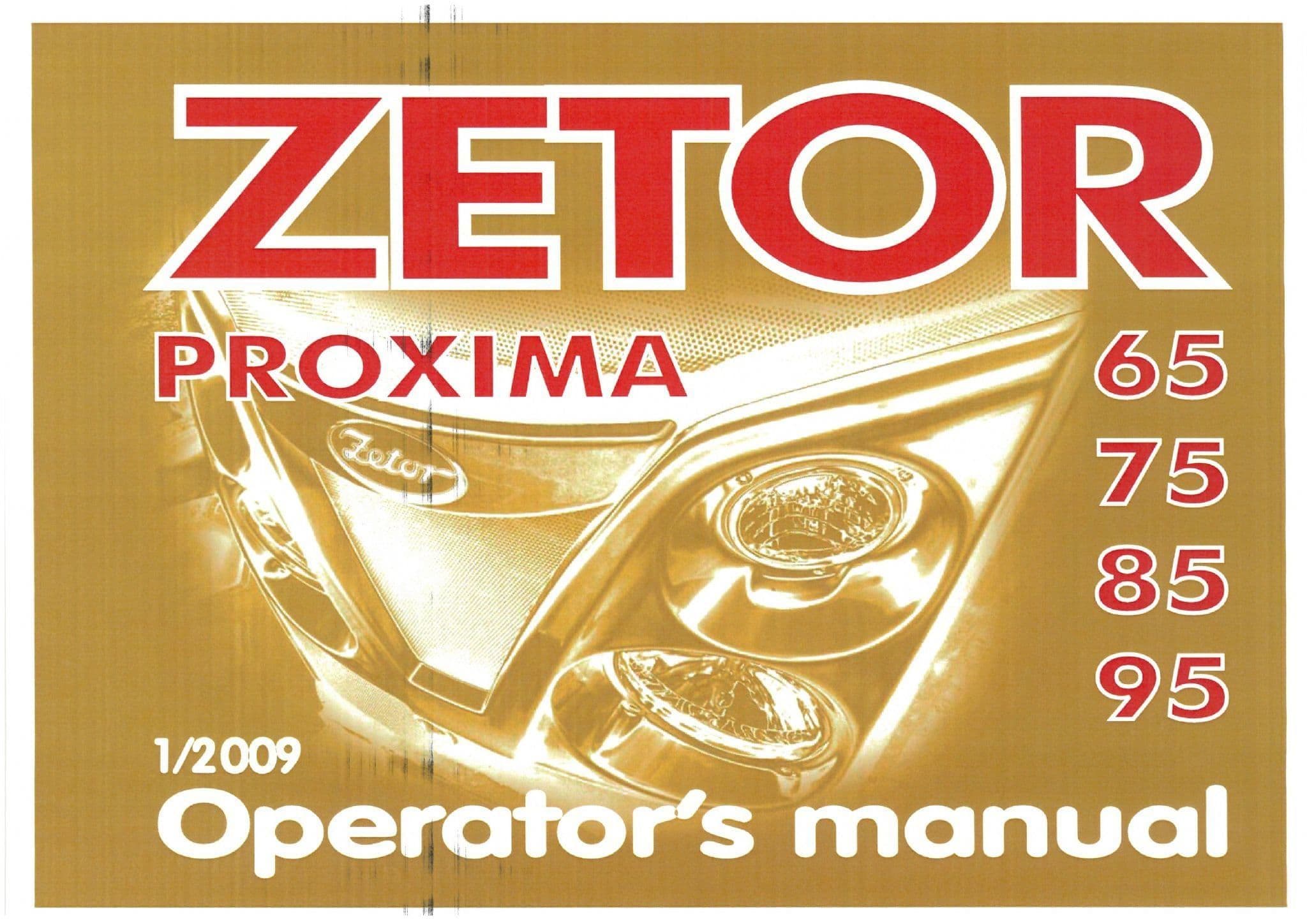 Zetor Tractor Proxima 65 75 85 95 - 2009 Operators Manual