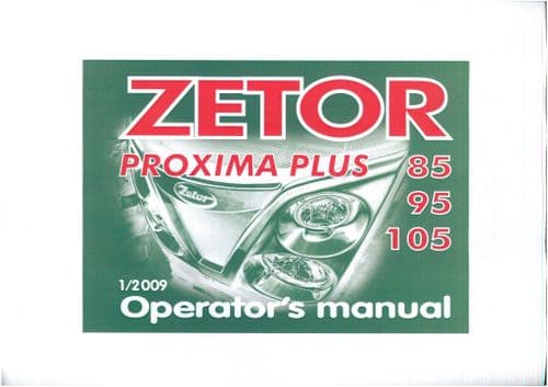 Zetor Tractor Proxima Plus 85 95 105 Operators Manual