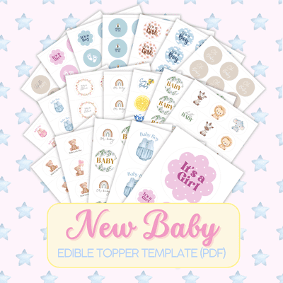 New Baby Topper Template - Ready-To-Print Digital Download