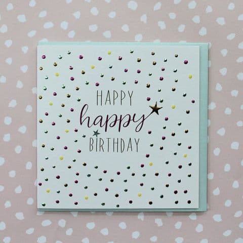 HAPPY HAPPY BIRTHDAY CARD