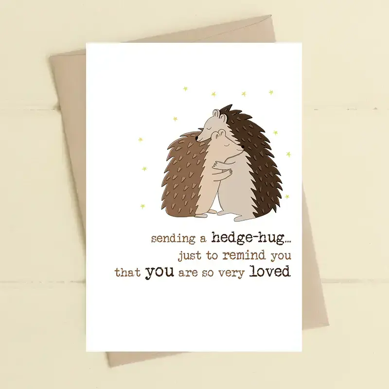 HEDGE-HUG GREETING CARD