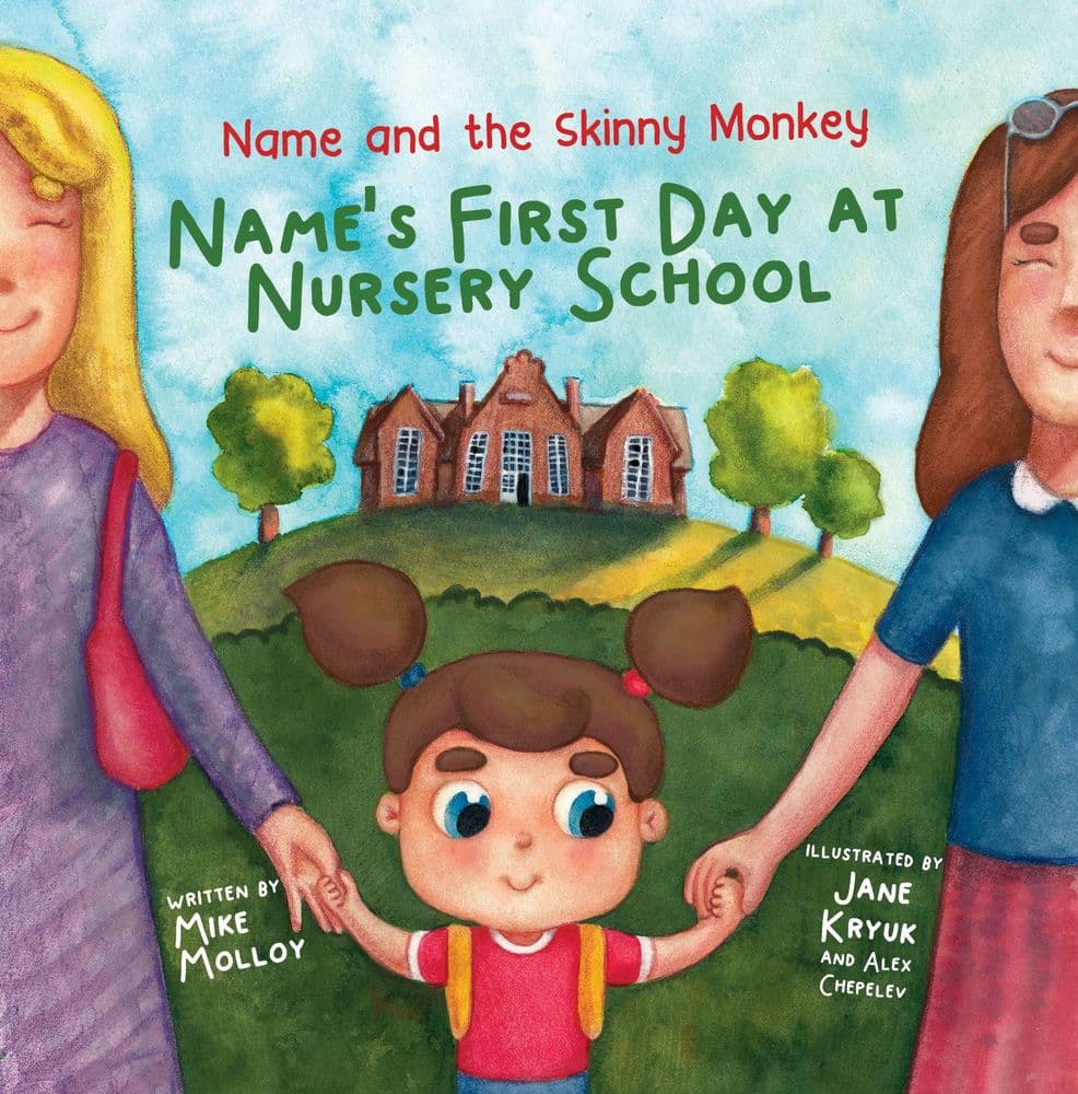 Name s First Day at Nursery School