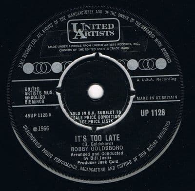 BOBBY GOLDSBORO ITS TOO LATE UNITED ARTISTS