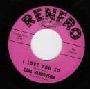 CARL HENDERSON I LOVE YOU SO RENFRO