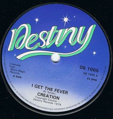 Creation I Get The Fever Destiny DS 1005 Soul Northern Unplayed Old Store Stock