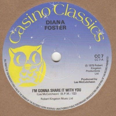 Diana Foster I'm Gonna Share it with You Casino Classics CC7 Soul Northern M-