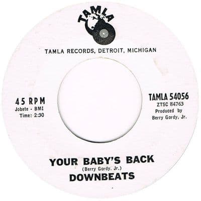 DOWNBEATS YOUR BABY'S BACK REQUEST OF A FOOL TAMLA