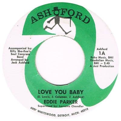 EDDIE PARKER LOVE YOU BABY ASHFORD 2nd