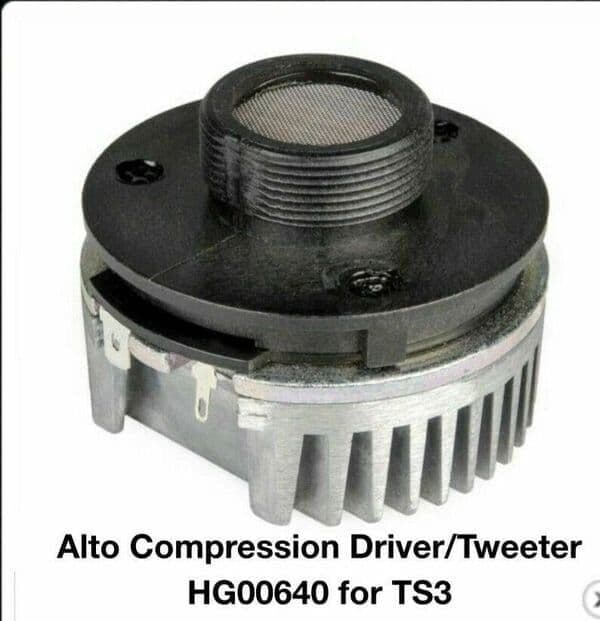 Genuine Alto TS315 Tweeter HG00640 HF Driver Complete ALTO TS3 TWEETER