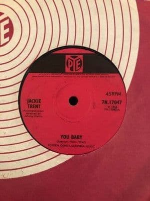 Jackie Trent  You Baby-  Pye Records 7
