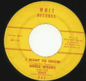 MERLE SPEARS I WANT TO KNOW WHIT