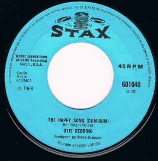 Otis Redding The Happy Song (Dum Dum) Stax