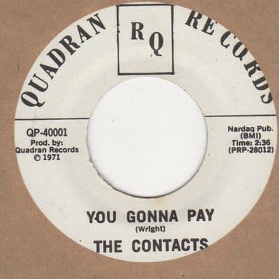 The Contacts You Gonna Pay Quadran Reissue  Soul Northern