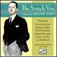 Jerome Kern The Song Is You 1925-1945 CD