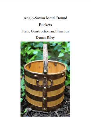 A 40 page book on the manufacturing techniques of Anglo-Saxon metal bound bucket