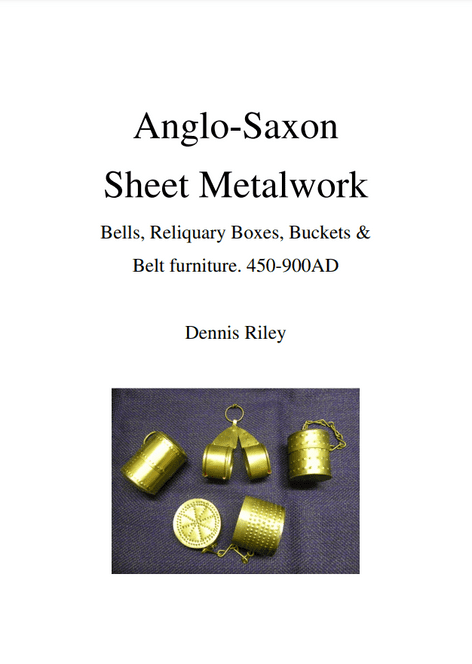 anglo-saxon sheet metalwork 36 page full colour book 450-1100 AD A5