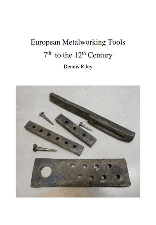 european metalworking tools 7th - 12th century 36 page book designs & finds