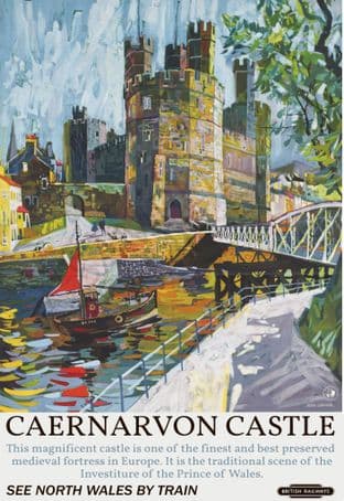 Caernarvon Castle See North Wales by Train BR