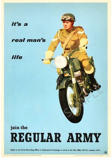 Join The Regular Army its a real Man's world Motorbike
