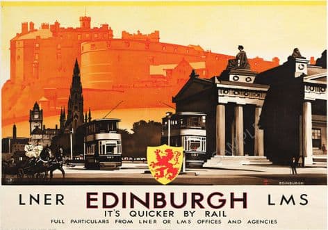 LNER LMS EDINBURGH Castle Trams Town its quicker by rail