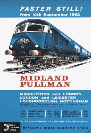 Midland Pullman Faster Still 1962 LMR Poster